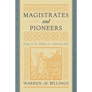 Magistrates and Pioneers