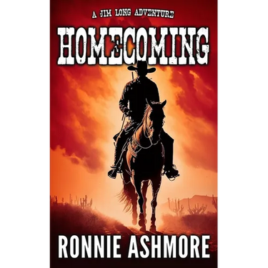 Homecoming: Jim Long Westerns: Book 1