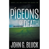 Pigeons of Death: A Mystery Detective Thriller Series