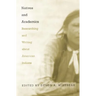 Natives and Academics: Researching and Writing about American Indians