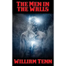 The Men in the Walls: A Positronic Book