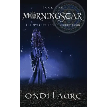 Morningstar;The Mystery of the Secret Book: The Mystery of the Secret Book