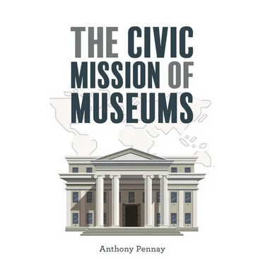 The Civic Mission of Museums