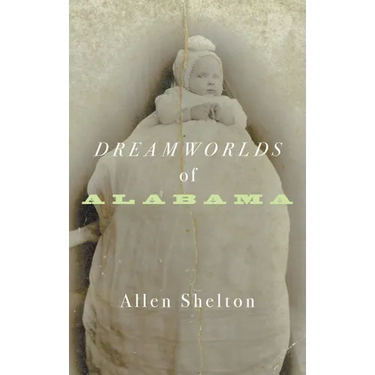 Dreamworlds of Alabama