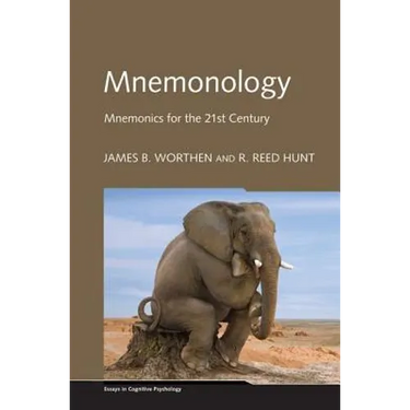 Mnemonology: Mnemonics for the 21st Century
