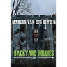 Backyard Follies
