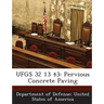 Ufgs 32 13 43: Pervious Concrete Paving