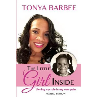 The Little Girl Inside: Owning My Role in My Own Pain