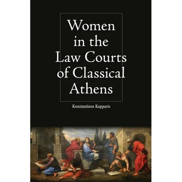 Women in the Law Courts of Classical Athens