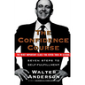 The Confidence Course: Seven Steps to Self-Fulfillment