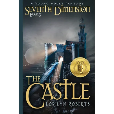 Seventh Dimension - The Castle: A Young Adult Fantasy