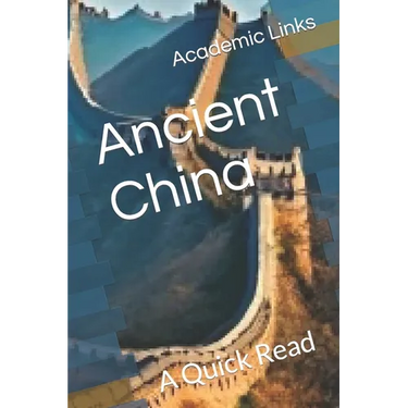 Ancient China: A Quick Read