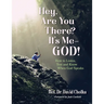 Hey Are You There? It's me-GOD!