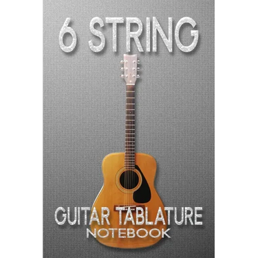 6 String Guitar Tablature Notebook: guitar music manuscript paper clefs notebook,6-line staves, musicians students, standard wirebound manuscript pape