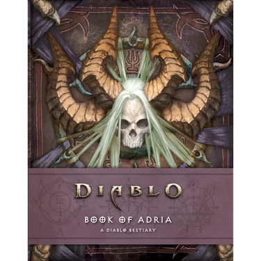 Diablo: Book of Adria: A Diablo Bestiary