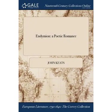 Endymion: a Poetic Romance