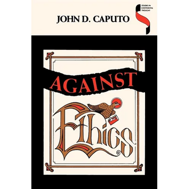 Against Ethics
