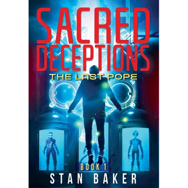 Sacred Deceptions: The Last Pope