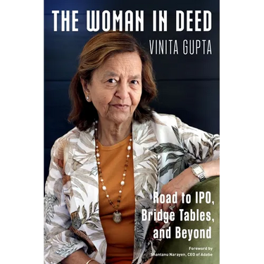 The Woman In Deed: Road to IPO, Bridge Tables, and Beyond: Road to IPO, Bridge Tables