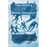 The History of the Winter Olympics