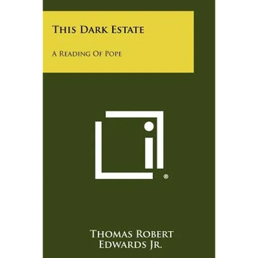 This Dark Estate: A Reading of Pope