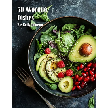 50 Avocado Dishes for Home
