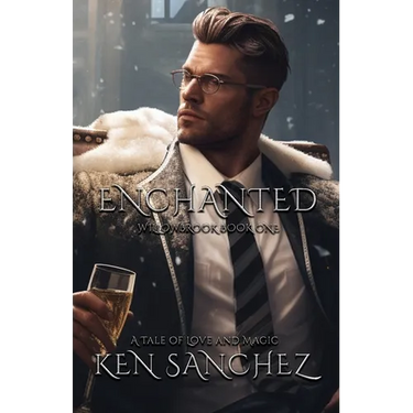 Enchanted (Willowbrook Book One): A Mysterious Tale of Love and Magic - A Gay M/M Fantasy Romance