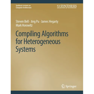 Compiling Algorithms for Heterogeneous Systems