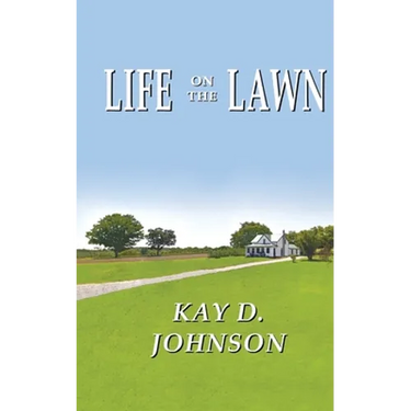 Life on the Lawn