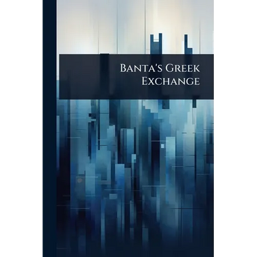 Banta's Greek Exchange
