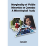Marginality of Visible Minorities in Canada: A Missiological Study