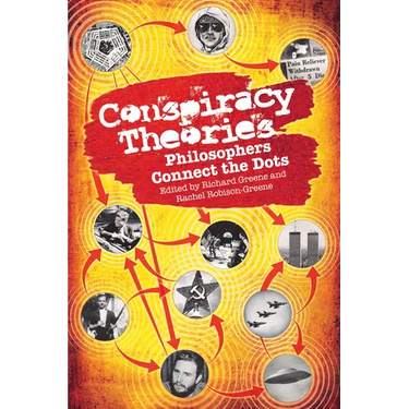 Conspiracy Theories: Philosophers Connect the Dots