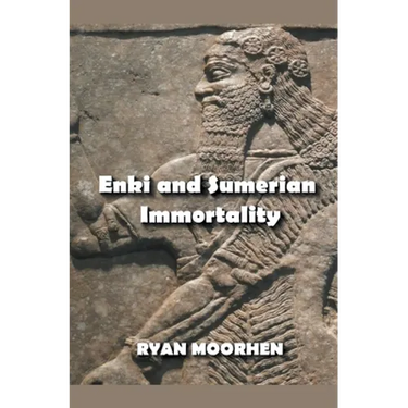 Enki and Sumerian Immortality