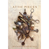 Attic Pieces