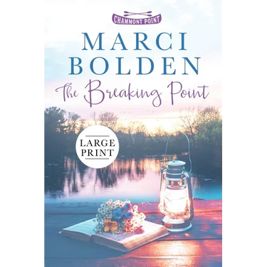 The Breaking Point (LARGE PRINT)