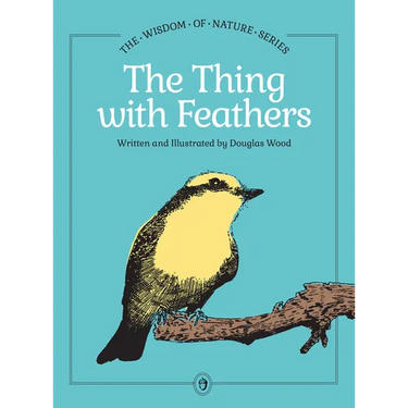 The Thing with Feathers