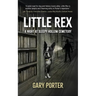 Little Rex: A Night at Sleepy Hollow Cemetery