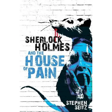 Sherlock Holmes and The House of Pain