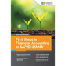 First Steps in SAP S/4HANA Financial Accounting