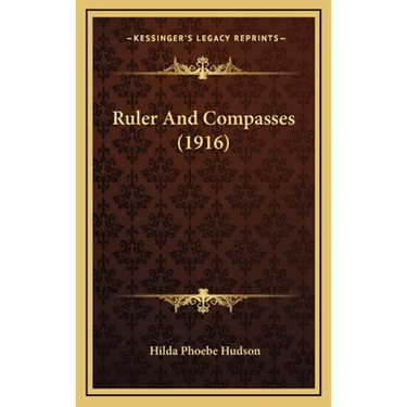 Ruler And Compasses (1916)