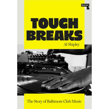 Tough Breaks: The Story of Baltimore Club Music