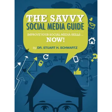 The Savvy Social Media Guide