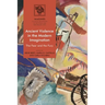 Ancient Violence in the Modern Imagination: The Fear and the Fury
