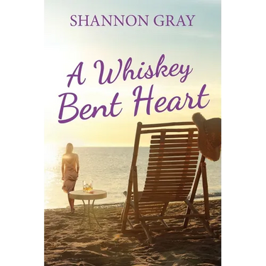 A Whiskey Bent Heart