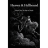 Heaven & Hellhound