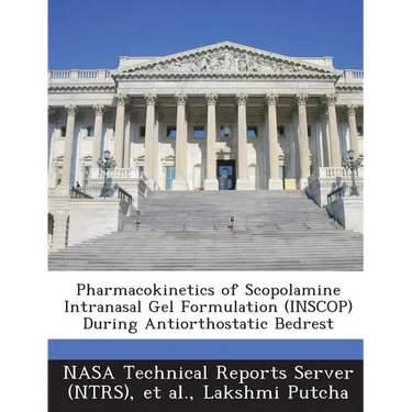 Pharmacokinetics of Scopolamine Intranasal Gel Formulation (Inscop) During Antiorthostatic Bedrest