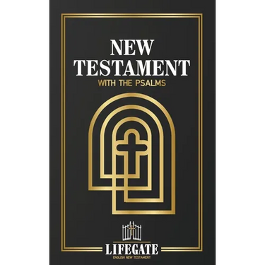 Lifegate English New Testament: With the Psalms