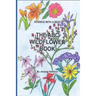 The A-B-C Wildflower Book: Part of the A-B-C Science Series, it is a children's wildflower adentification book in rhyme.