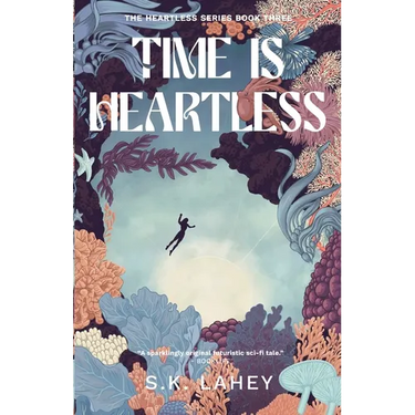 Time Is Heartless: A Time Travel Romance