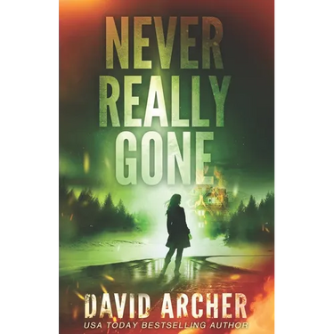 Never Really Gone